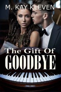 the gift of goodbye, m kay kleven, epub, pdf, mobi, download