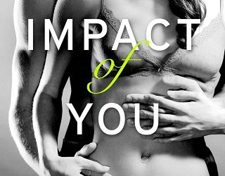 the impact of you kendall ryan