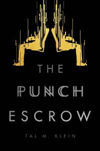 the punch escrow, tal m klein, epub, pdf, mobi, download