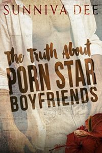 the truth about porn star boyfriends, sunniva dee, epub, pdf, mobi, download