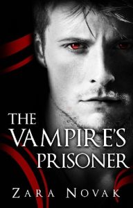 the vampire's prisoner, zara novak, epub, pdf, mobi, download