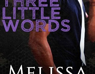 three little words melissa blue