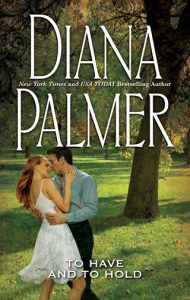 to have and to hold, diana palmer, epub, pdf, mobi, download