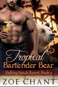 tropical bartender bear, zoe chant, epub, pdf, mobi, download