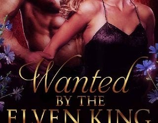 wanted by the elven king charlene hartnady