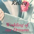 wedding of our dreams morgan kelly