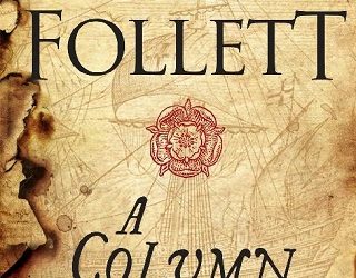 a column of fire ken follett