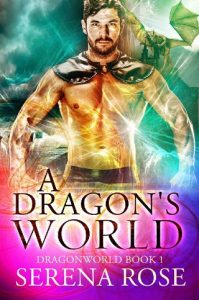 a dragon's world, serena rose, epub, pdf, mobi, download