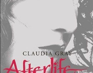afterlife claudia gray