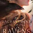 an enchantment of ravens margaret rogerson