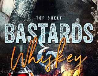 bastards and whiskey alta hensley