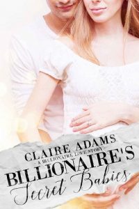 billionaire's secret babies, claire adams, epub, pdf, mobi, download