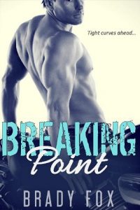 breaking point, brady fox, epub, pdf, mobi, download