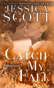 catch my fall, jessica scott, epub, pdf, mobi, download