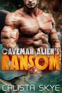 caveman alien's ransom, calista skye, epub, pdf, mobi, download