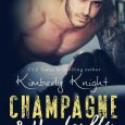 champagne and handcuffs kimberly knight