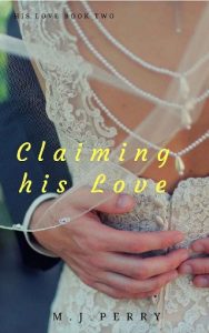 claiming his love, mj perry, epub, pdf, mobi, download