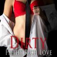 dirty filthy rich love laurelin paige