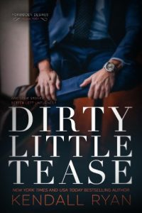 dirty little tease, kendall ryan, epub, pdf, mobi, download