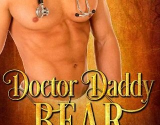 doctor daddy bear harmony raines