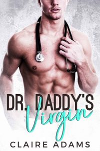 dr daddy virgin, claire adams, epub, pdf, mobi, download