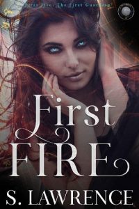first fire, s lawrence, epub, pdf, mobi, download