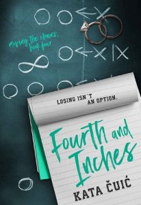 fourth and inches, kata cuic, epub, pdf, mobi, download