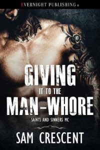 giving it to the man-whore, sam crescent, epub, pdf, mobi, download