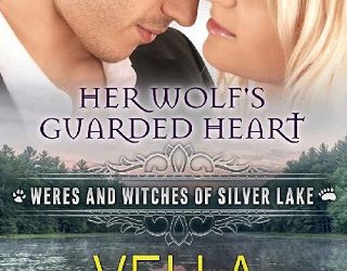 her wolf's guarded heart vella day