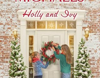 holly and ivy fern michaels