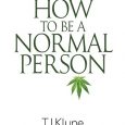 how to be a normal person tj klune