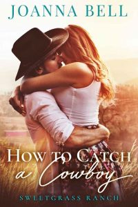 how to catch a cowboy, joanna bell, epub, pdf, mobi, download