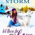 let there be love melissa storm