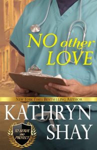 no other love, kathryn shay, epub, pdf, mobi, download