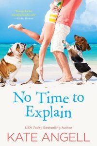 no time to explain, kate angell, epub, pdf, mobi, download