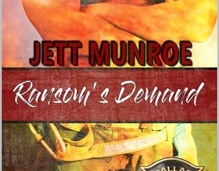ransom's demand jett munroe
