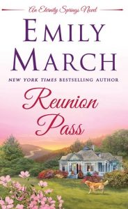 reunion pass, emily march, epub, pdf, mobi, download