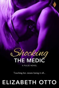shocking the medic, elizabeth otto, epub, pdf, mobi, download