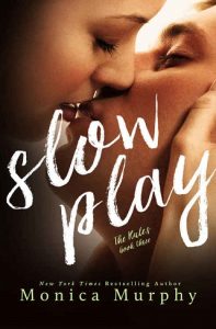 slow play, monica murphy, epub, pdf, mobi, download