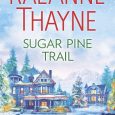 sugar pine trail raeanne thayne