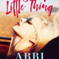 sweet little thing abbi glines