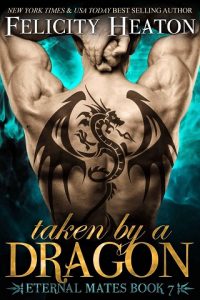 taken by a dragon, felicity heaton, epub, pdf, mobi, download