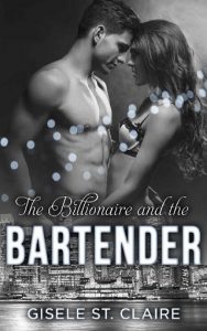 the billionaire and the bartender, gisele st claire, epub, pdf, mobi, download