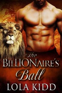 the billionaire's ball, lola kidd, epub, pdf, mobi, download