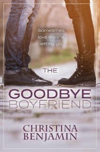 the goodbye boyfriend, christina benjamin, epub, pdf, mobi, download