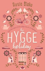 the hygge holiday, rosie blake, epub, pdf, mobi, download