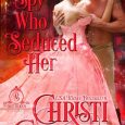 the spy who seduced her christi caldwell