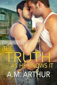 the truth as he knows it, am arthur, epub, pdf, mobi, download