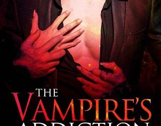 the vampire's addiction maria amor