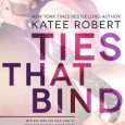 ties that bind katee robert